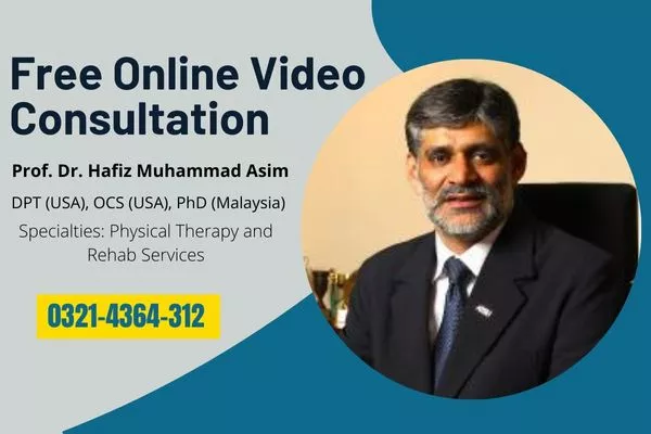 Dr. Hafiz Asim is now offering Physical Therapy online Consultation DHA Phase 5
