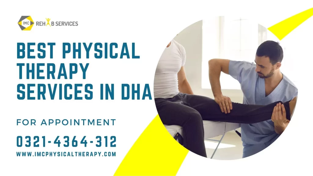 Best physical Therapy services in Lahore